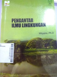 Pengantar Ilmu Lingkungan