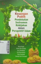 Keuangan Publik Pendekatan Instrumen Kebijakan dalam Perspektif Islam