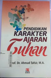 Pendidikan Karakter Ajaran Tuhan