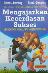 Mengajarkan Kecerdasan Sukses : meningkatkan pembelajaran & keberhasilan siswa