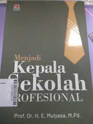 Menjadi Kepala Sekolah Profesional