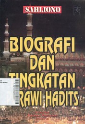 Biografi dan Tingkatan Perawi Hadits