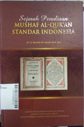 Sejarah Penulisan Mushaf Al Qur'an Standar Indonesia