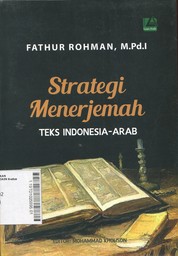 Strategi Menerjemah Teks Indonesia-Arab