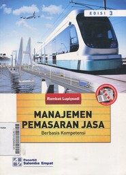 Manajemen Pemasaran Jasa : berbasis kompetensi