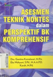 Asesmen Teknik Nontes dalam Perspektif BK Komprehesif