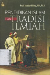 Pendidikan Islam dan Tradisi Ilmiah