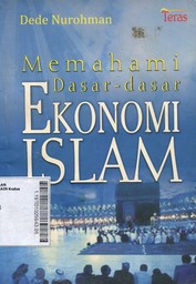 Memahami Dasar - Dasar Ekonomi Islam