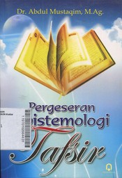 Pergeseran Epistemologi Tafsir