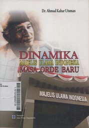 Dinamika Majelis Ulama Indonesia Masa Orde Baru