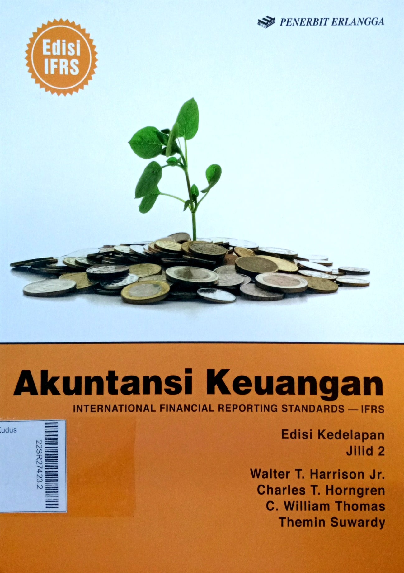 Akuntansi Keuangan International Financial Reporting Standards - IFRS Edisi Kedelapan Jilid 2