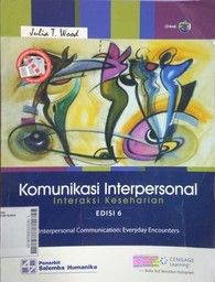 Komunikasi Interpersonal : interaksi keseharian