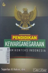 Pendidikan Kewarganegaraan Dalam Konteks Indonesia