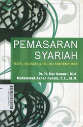 Pemasaran Syariah : teori, filosofi & isu-isu kontemporer