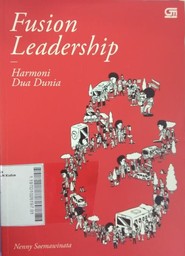 Fusion Leadership : harmoni dua dunia