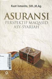 Asuransi Perspektif Maqasid Asy-Syariah