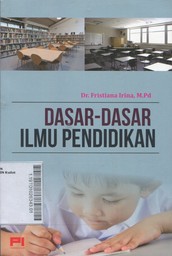 Dasar - Dasar Ilmu Pendidikan