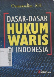 Dasar-Dasar Hukum Waris di Indonesia