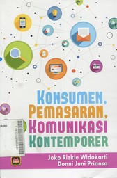 Konsumen, Pemasaran, Komunikasi Kontemporer