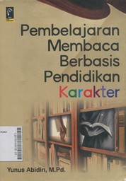 Pembelajaran Membaca Berbasis Pendidikan Karakter