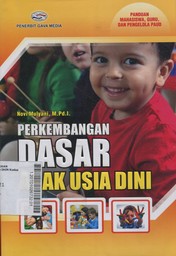 Perkembangan Dasar Anak Usia Dini