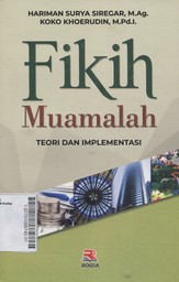 Fikih Muamalah : teori dan implementasi