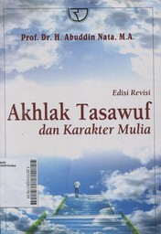 Akhlak Tasawuf Dan Karakter Mulia