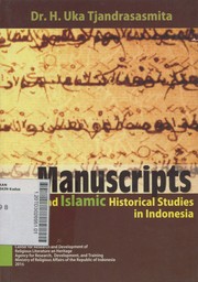 Manuscripts and Islamic Historical Studies in Indonesia