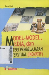 Model-Model, Media, dan Strategi Pembelajaran Kontekstual (Inovatif)