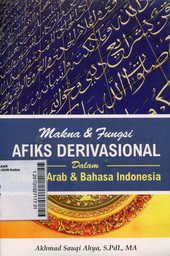 Makna & Fungsi Afiks Derivasional Dalam Bahasa Arab & Bahasa Indonesia