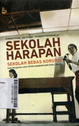 Sekolah Harapan : sekolah berbasis korupsi