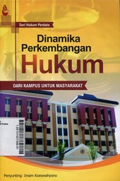 Dinamika Perkembangan Hukum : dari kampus untuk masyarakat