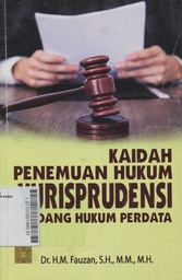 Kaidah Penemuan Hukum Yurisprudensi Bidang Hukum Perdata