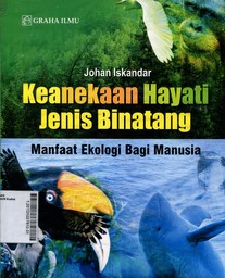 Keanekaan Hayati Jenis Binatang : manfaat ekologi bagi manusia