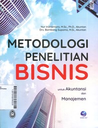 Metodologi Penelitian Bisnis : untuk akuntansu dan manajemen