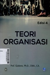 Teori Organisasi - Edisi 4