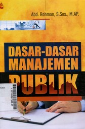 Dasar-Dasar Manajemen Publik