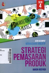 Strategi Pemanfaatan Bahan Baku : seri pertama wirausaha kreatif