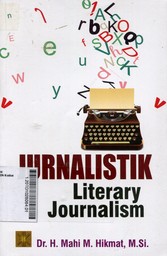 Jurnalistik : literary journalism