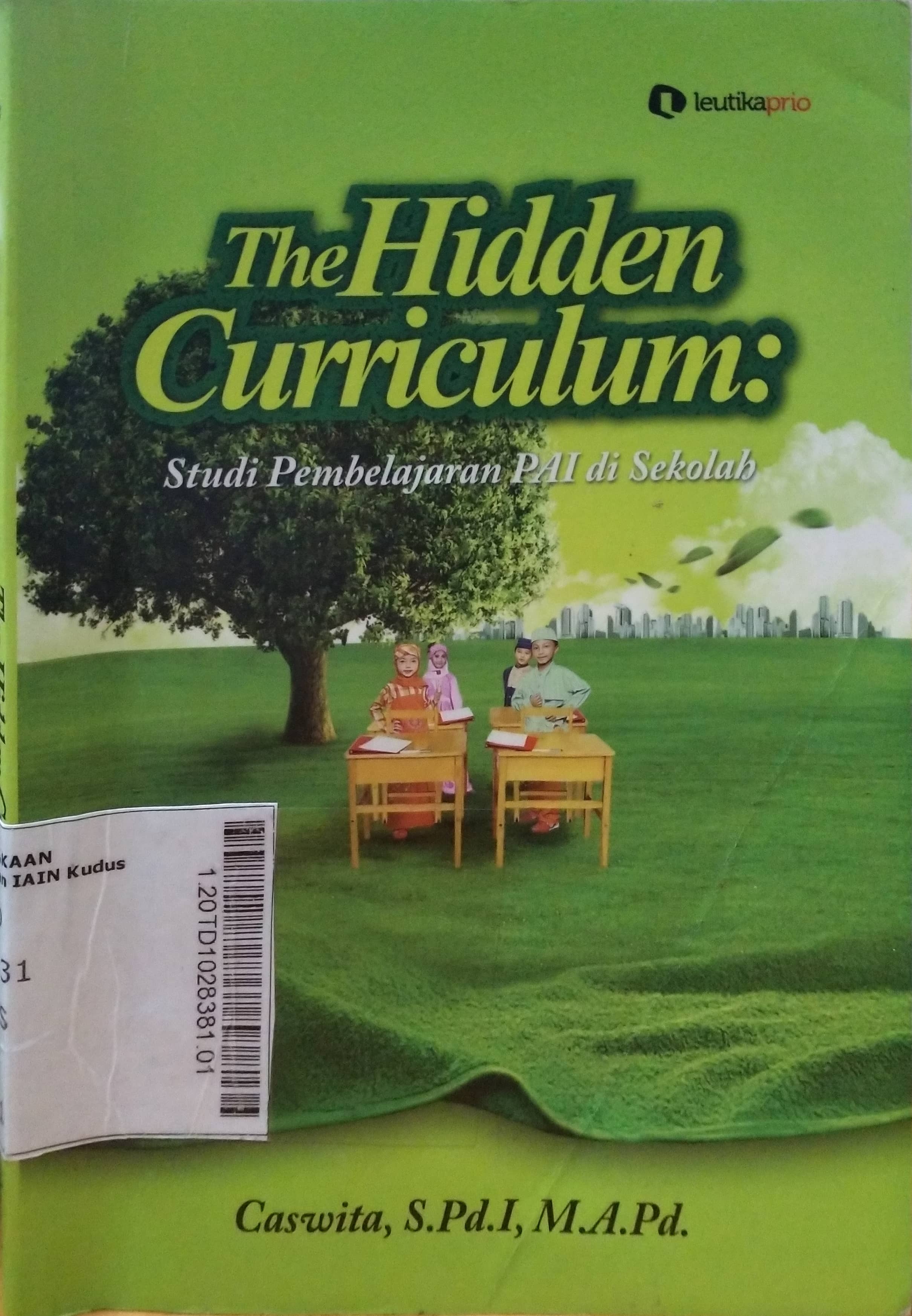 The Hidden Curriculum : studi pembelajaran PAI di sekolah