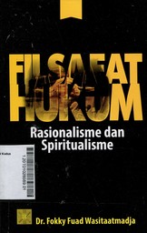 Filsafat Hukum : rasionalisme dan spiritualisme