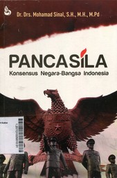 Pancasila : konsensus negara-bangsa Indonesia