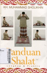 Panduan Shalat Lengkap dan Praktis