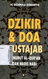 Dzikir & Doa Mustajab : menurut al-Qur'an dan Hadis Nabi