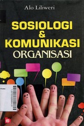 Sosiologi & Komunikasi Organisasi