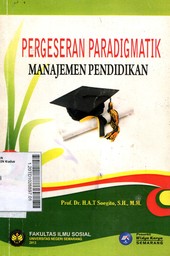 Pergeseran Paradigmatik Manajemen Pendidikan