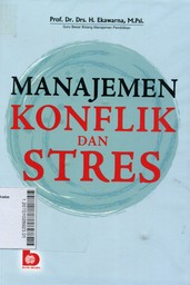 Manajemen Konflik dan Stres