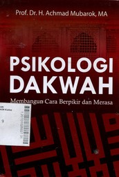 Psikologi Dakwah : Membangun Cara Berpikir dan Merasa