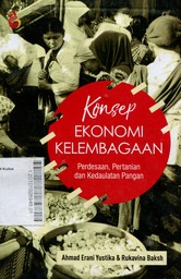 Konsep Ekonomi Kelembagaan : Perdesaan, Pertanian & Kedaulatan Pangan