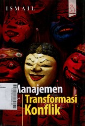 Manajemen dan Transformasi Konflik